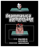 DRAMMATICA ELEMENTARE