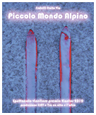 PICCOLO MONDO ALPINO
